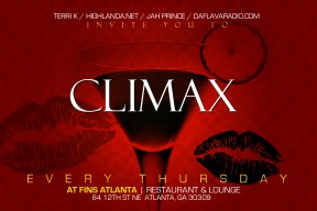 CLIMAX, every Thursday Night in the City of Atlanta