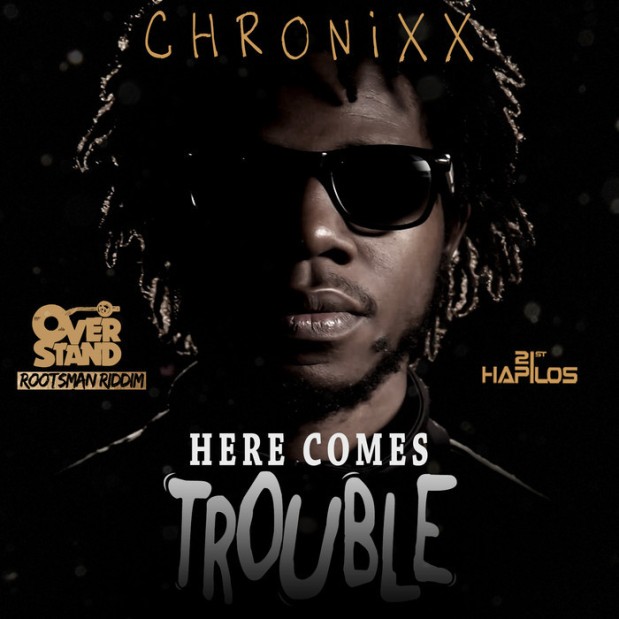 Chronixx-Here-Comes-Trouble