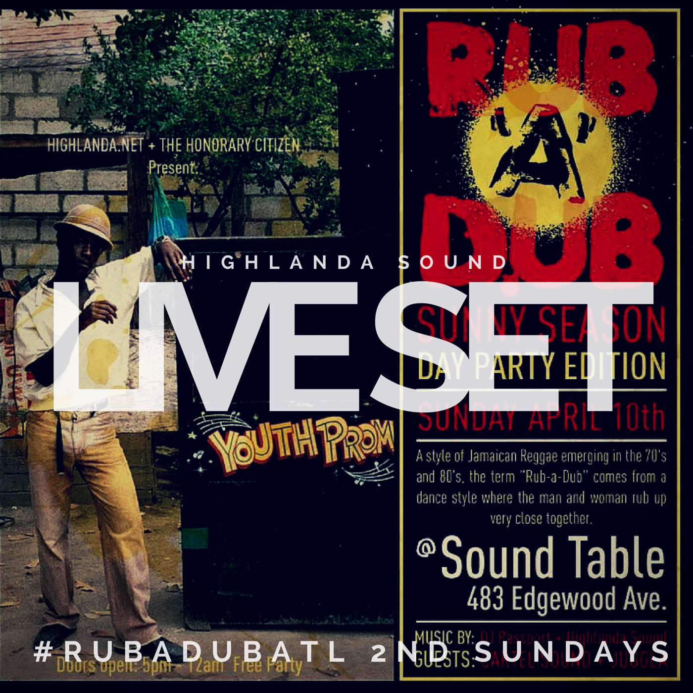 Rub-A-Dub feat. Highlanda Sound - 4.10.16
